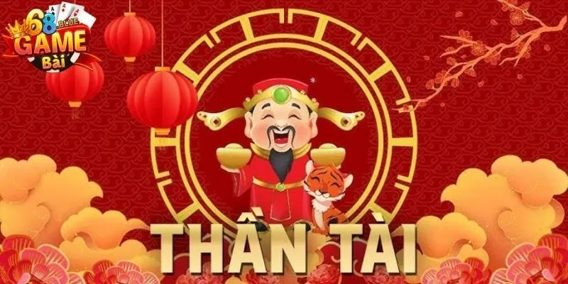 Thần Tài Đến 68 Game Bài - Chào Đón Thần Tài, Nhận Quà Khủng 3 Cơ hội "Nhận Quà Khủng" tại Thần Tài Đến 68 Game Bài