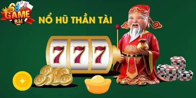 Thần Tài Đến 68 Game Bài - Chào Đón Thần Tài, Nhận Quà Khủng 2 Chương trình khuyến mãi "Chào Đón Thần Tài"